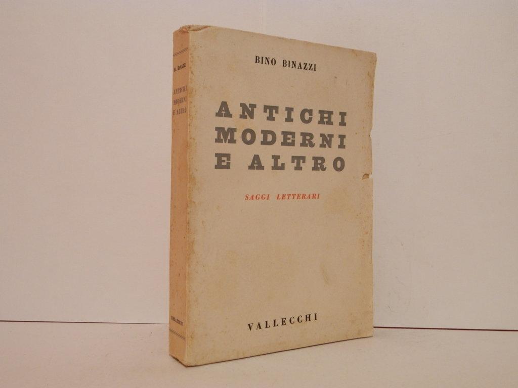 Antichi moderni e altro : saggi letterari