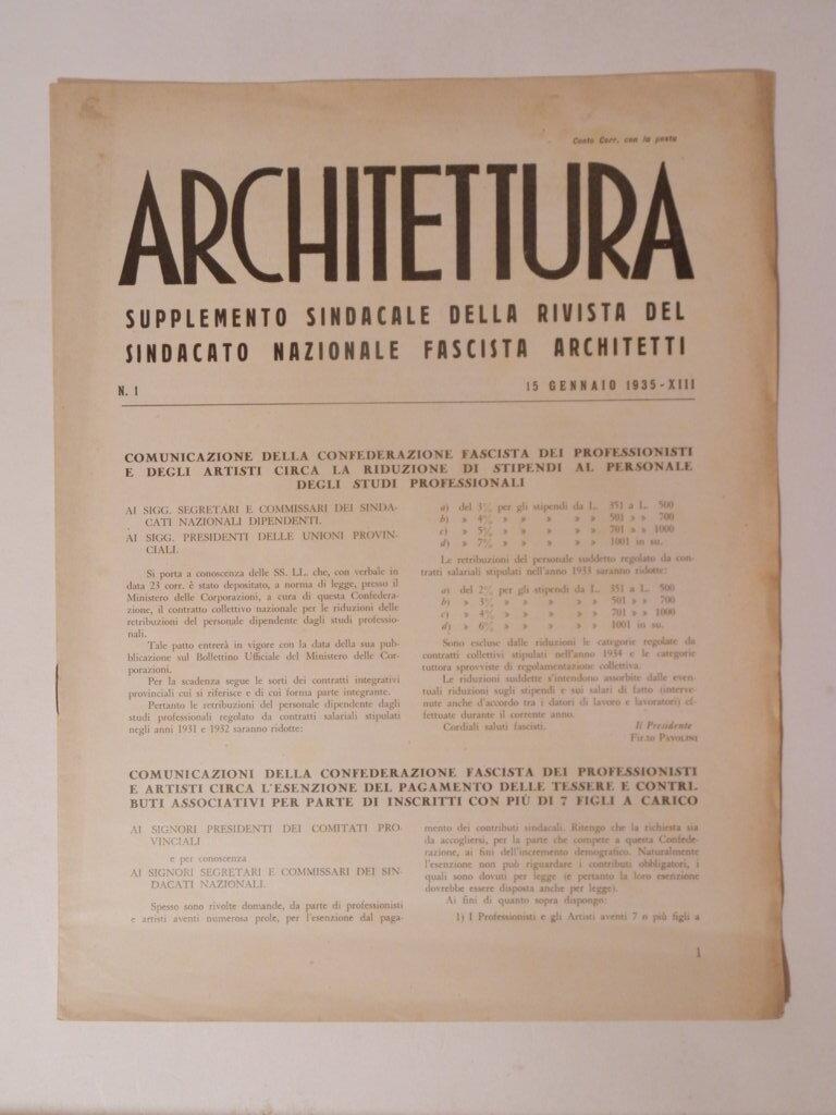 Architettura. Supplemento sindacale della rivista del sindacato nazionale fascista architetti …