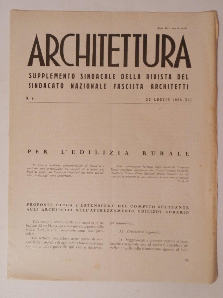 Architettura. Supplemento sindacale della rivista del sindacato nazionale fascista architetti …