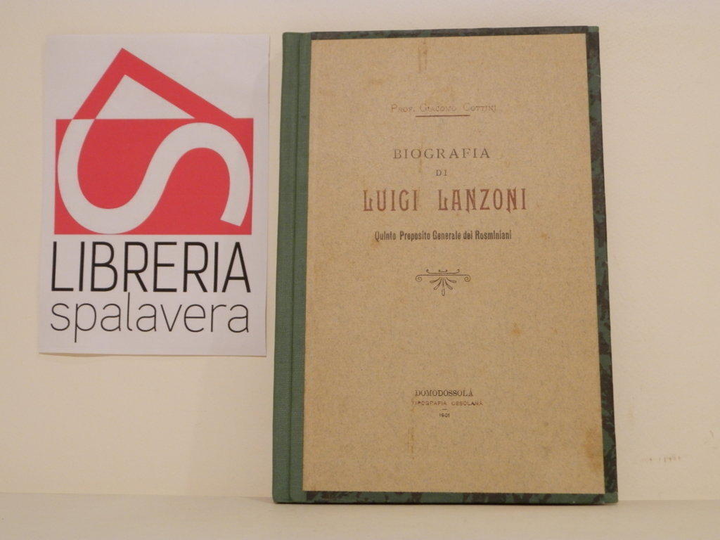 Biografia di Luigi Lanzoni, quinto preposito generale dei rosminiani