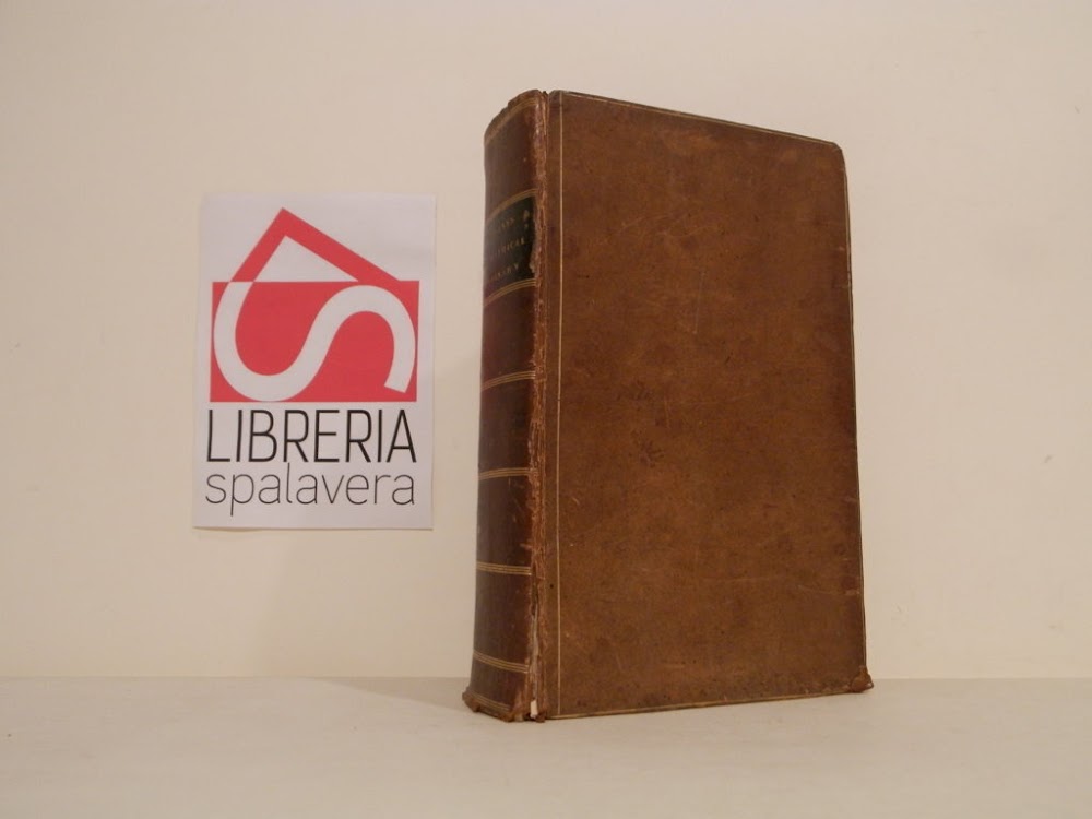 Biographical, historical and chronological dictionary : containing accurate accounts of …