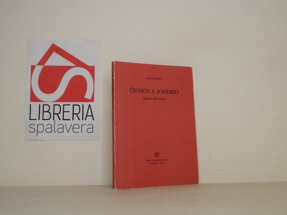 Cechov a Sondrio. Appunti sulla Russia