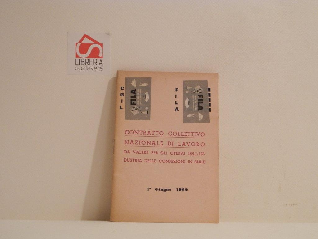 Contratto collettivo nazionale di lavoro da valere per gli operai …