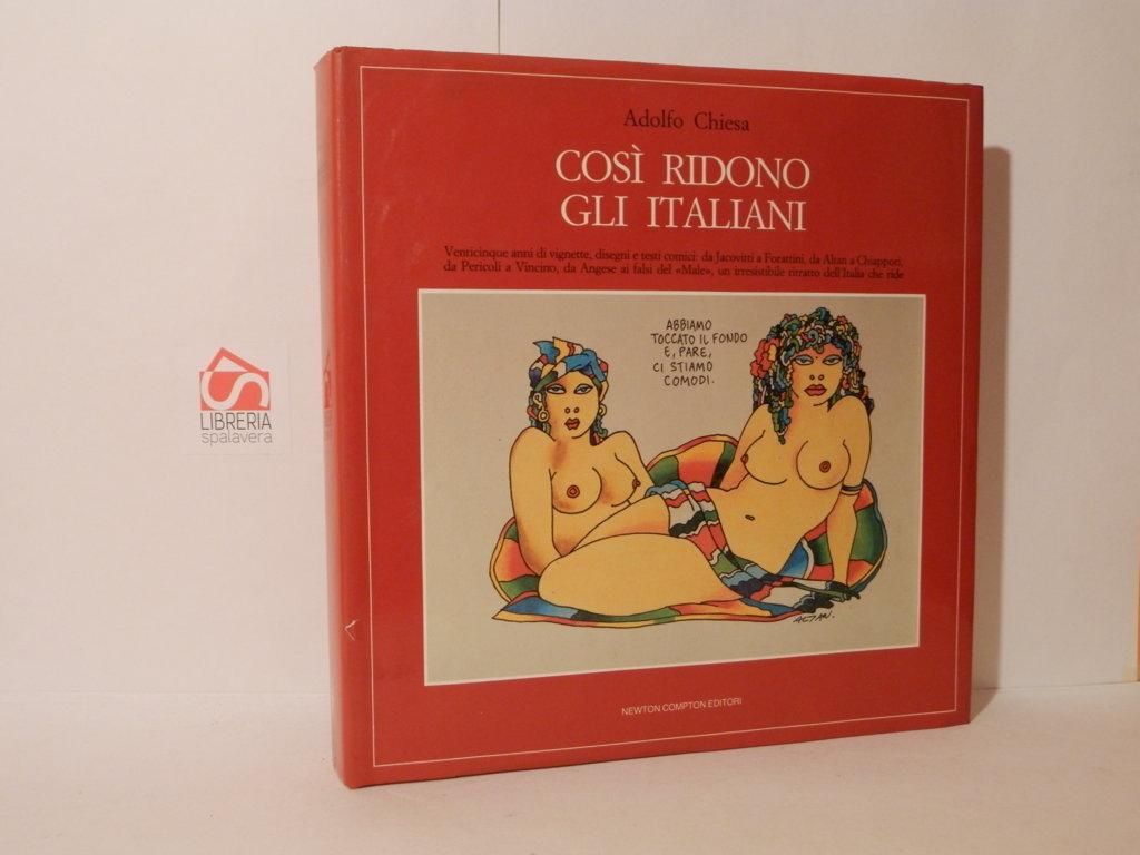 Così ridono gli italiani. Venticinque anni di vignette, disegni e …