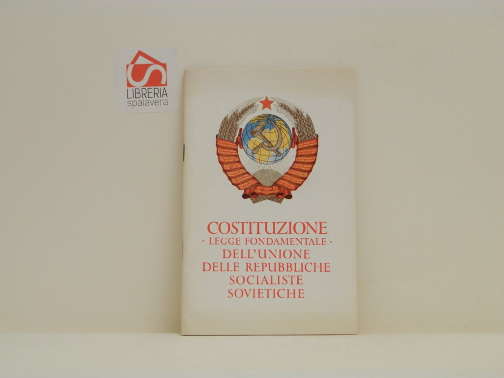 Costituzione (Legge fondamentale) dell'unione delle Repubbliche Socialiste Sovietiche