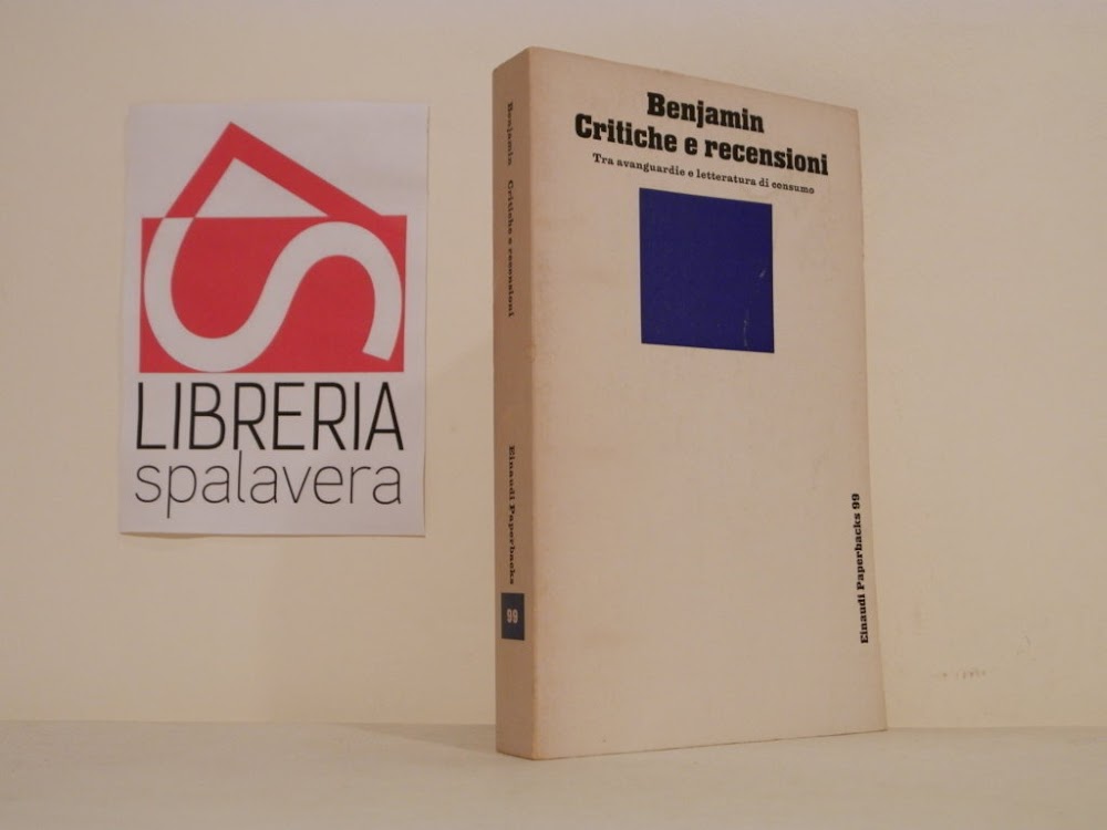 Critiche e recensioni. Tra avanguardie e letteratura di consumo