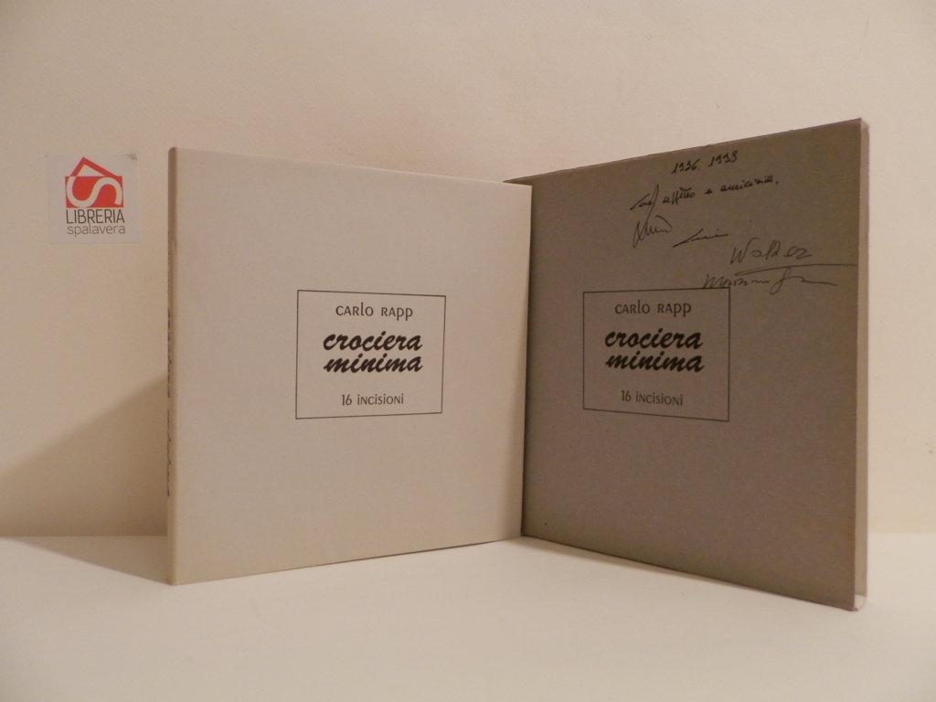 Crociera minima. 16 incisioni commentate dall'artista