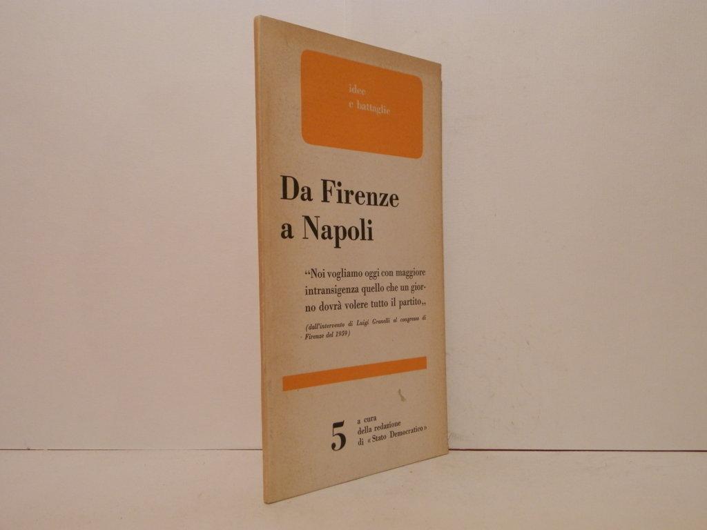 Da Firenze a Napoli