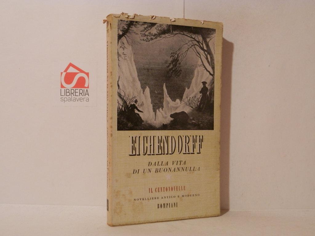 Dalla vita di un buonannulla