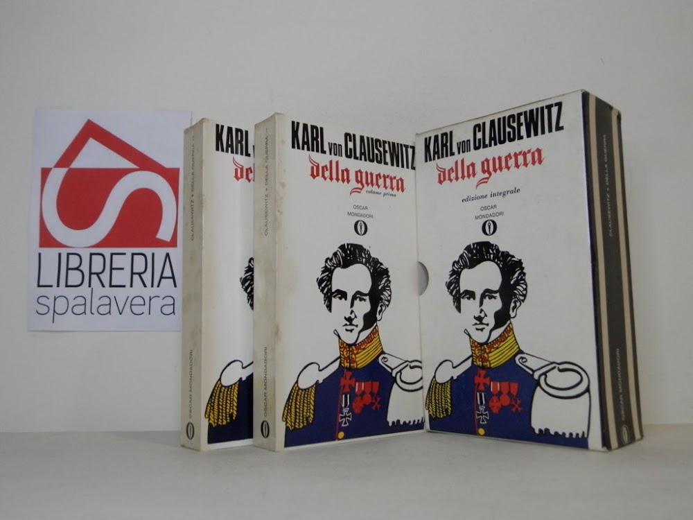 Della Guerra. Edizione integrale