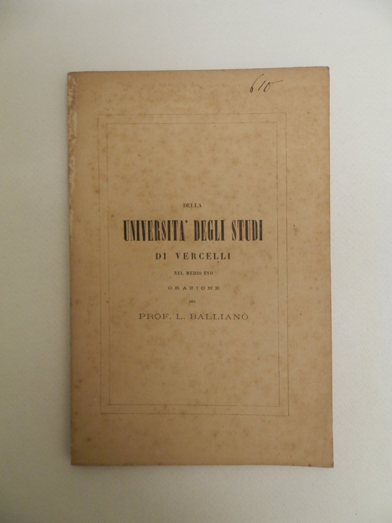 Della università degli studi di Vercelli nel Medio Evo.