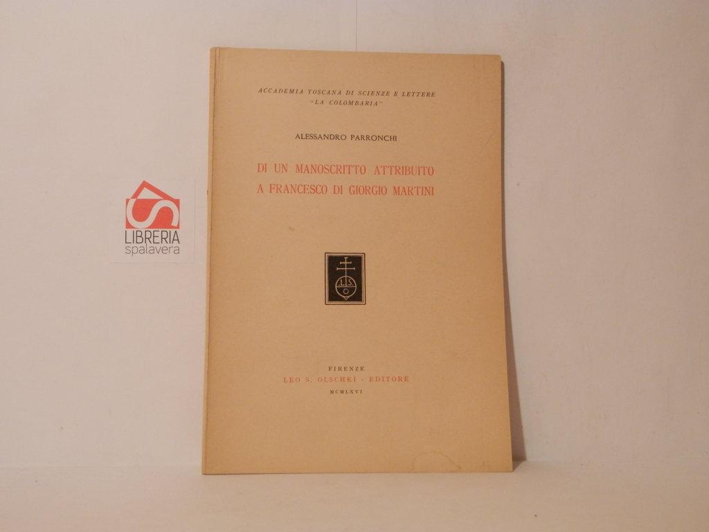 Di un manoscritto attribuito a Francesco di Giorgio Martini