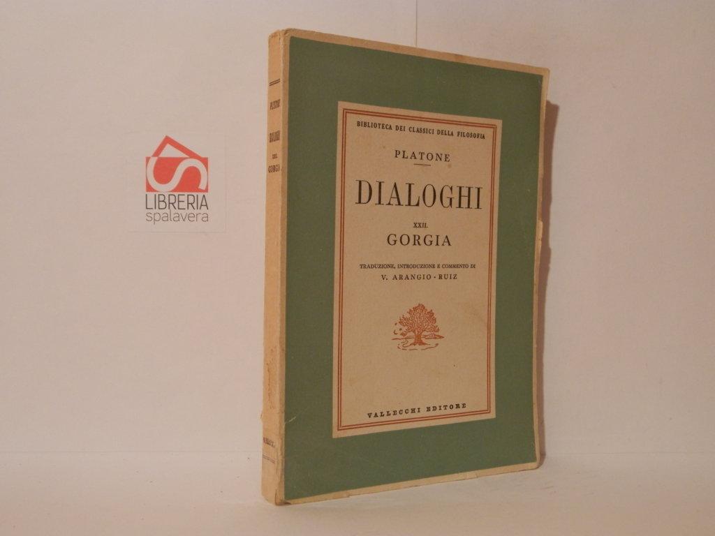 Dialoghi. XXII Gorgia