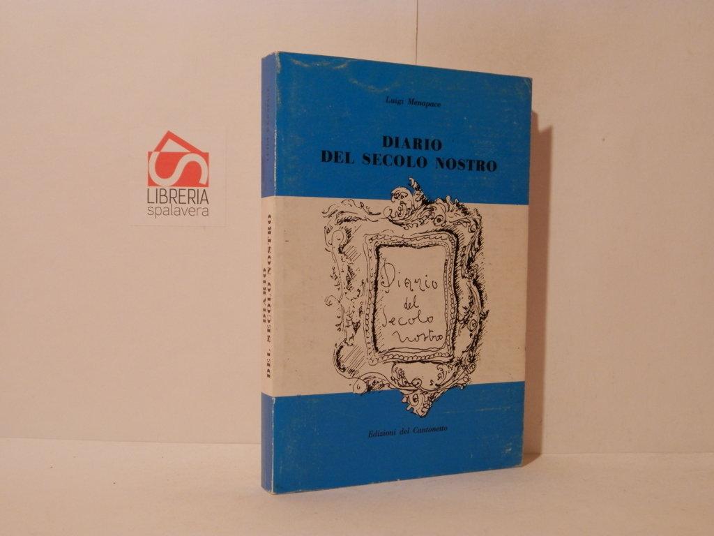 Diario del secolo nostro