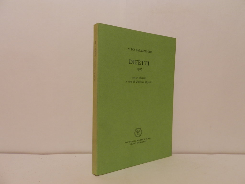 Difetti 1965. Nuova edizione a cura di Fabrizio Bagatti