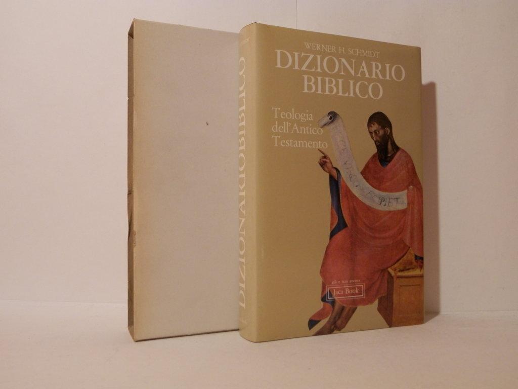 Dizionario biblico. Teologia dell'Antico Testamento
