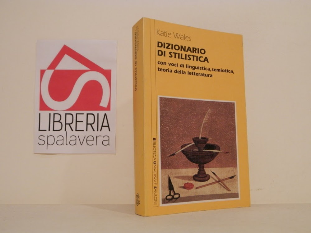 Dizionario di stilistica : con voci di linguistica, semiotica, teoria …