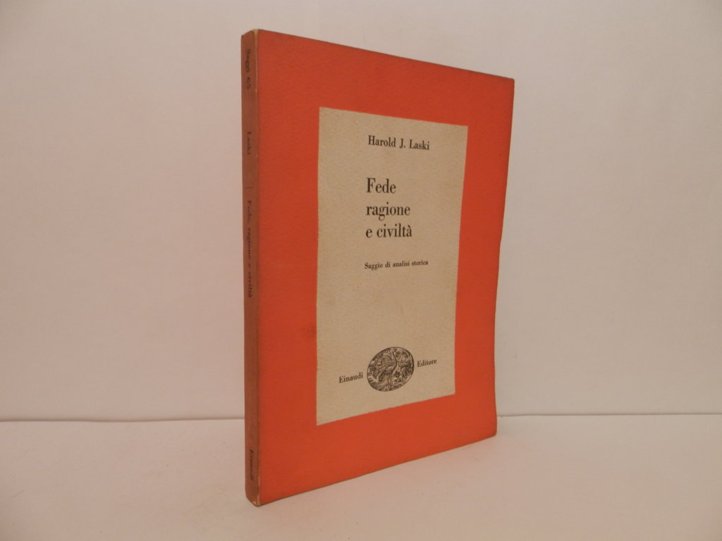 Fede, ragione e civiltà. Saggio di analisi storica