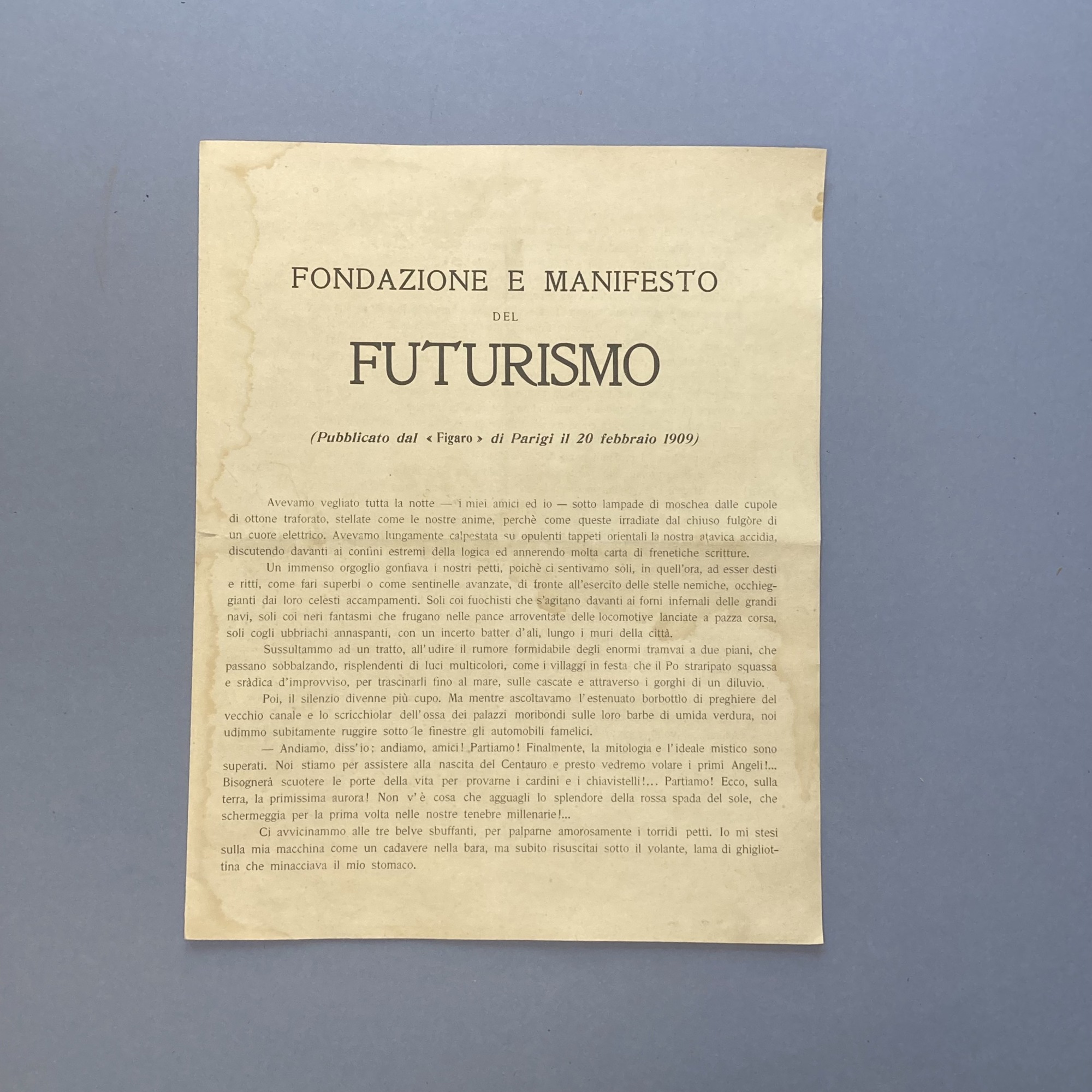 Fondazione e manifesto del futurismo. (Pubblicato dal Figaro di Parigi …