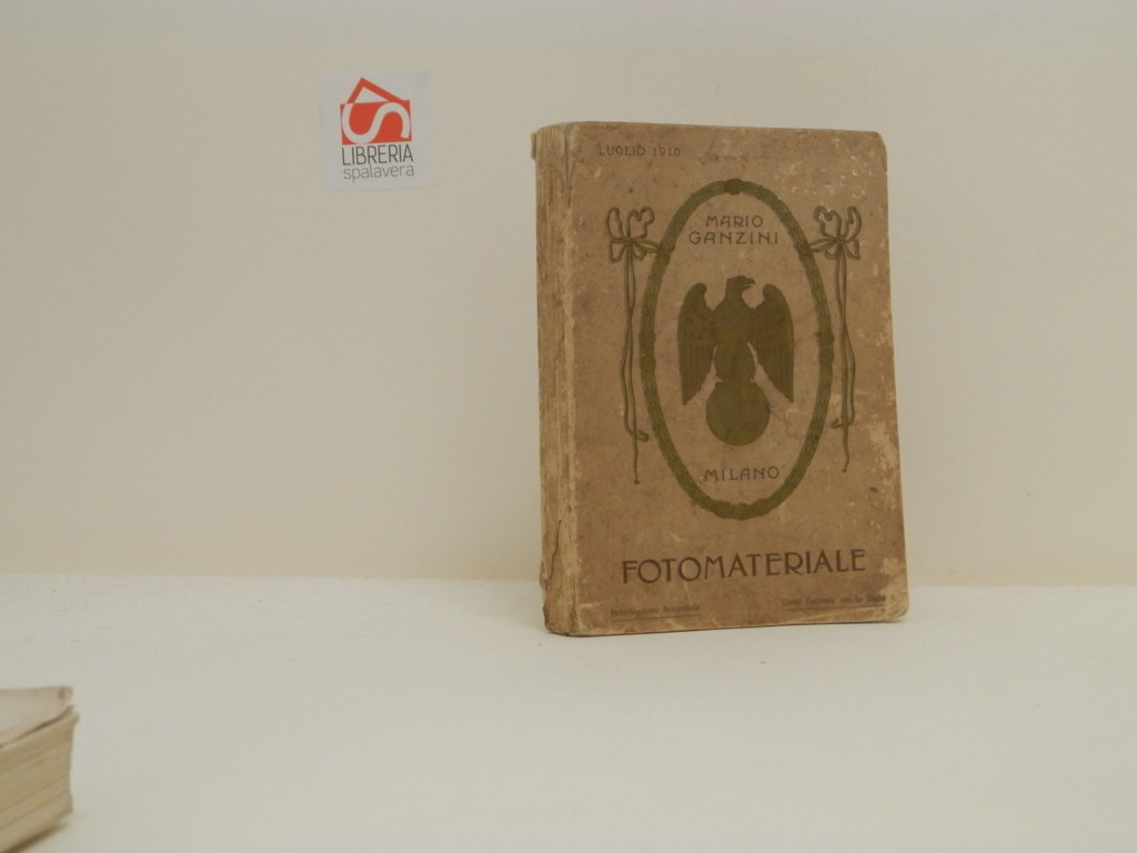 Fotomateriale. Catalogo della ditta M. Ganzini, Anno XIX, luglio 1910, …