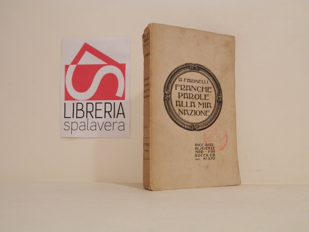 Franche parole alla mia Nazione