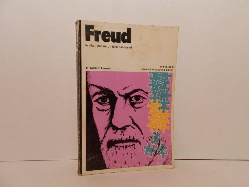 Freud : la vita il pensiero i testi esemplari