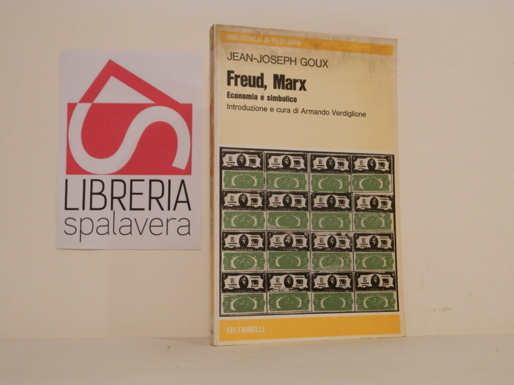 Freud, Marx : economia e simbolico
