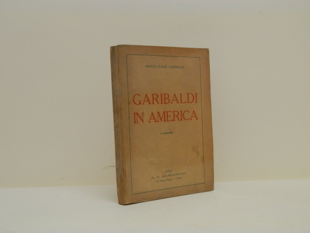 Garibaldi in America.