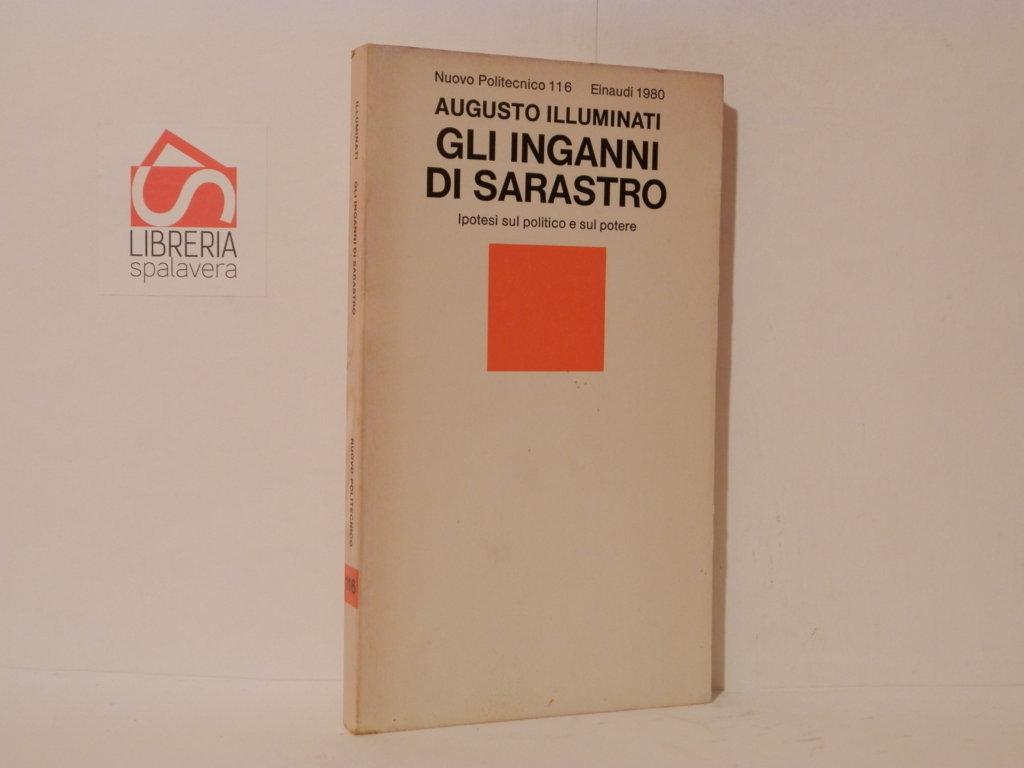 Gli inganni di Sarastro. Ipotesi sul politico e sul potere