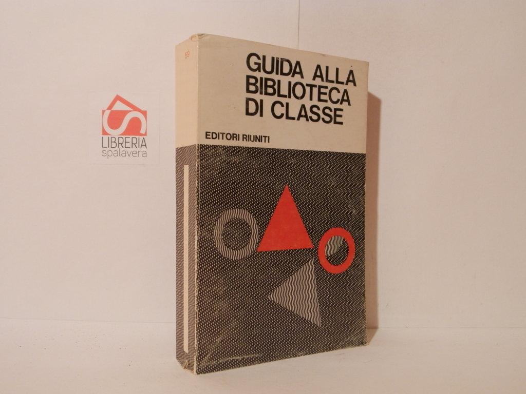 Guida alla biblioteca di classe. 50 proposte per la scuola …