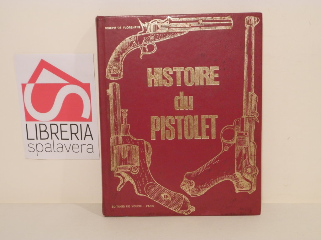 Histoire du pistolet