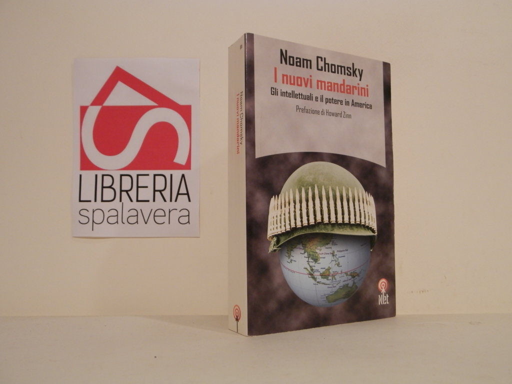 I nuovi mandarini. Gli intellettuali e il potere in America