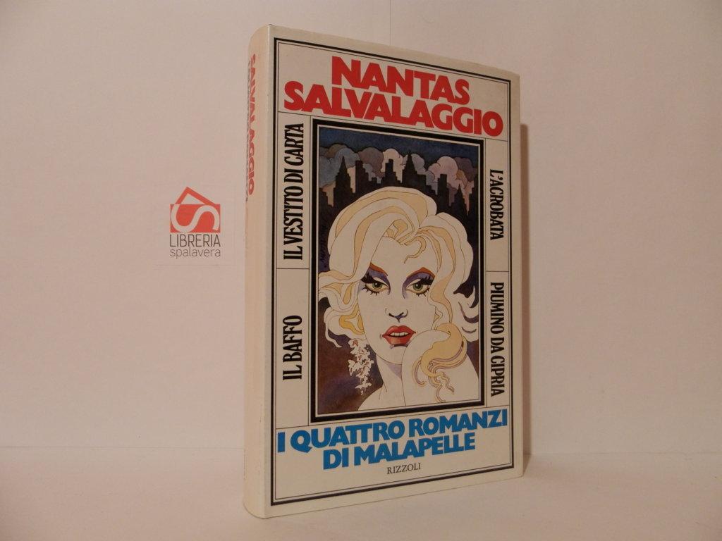 I quattro romanzi di Malapelle