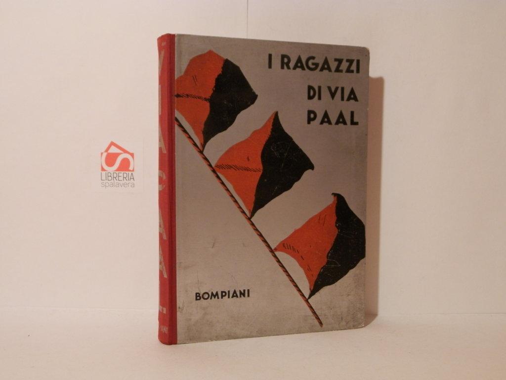 I ragazzi di via Paal. Romanzo per scolaretti