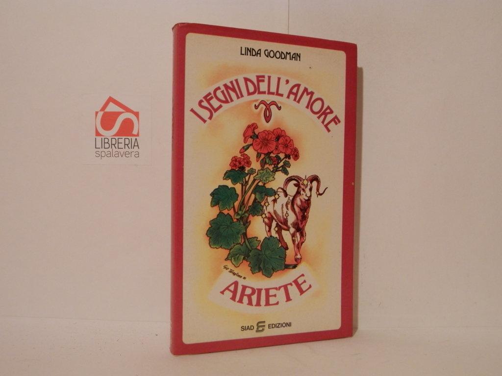 I segni dell'amore. Ariete