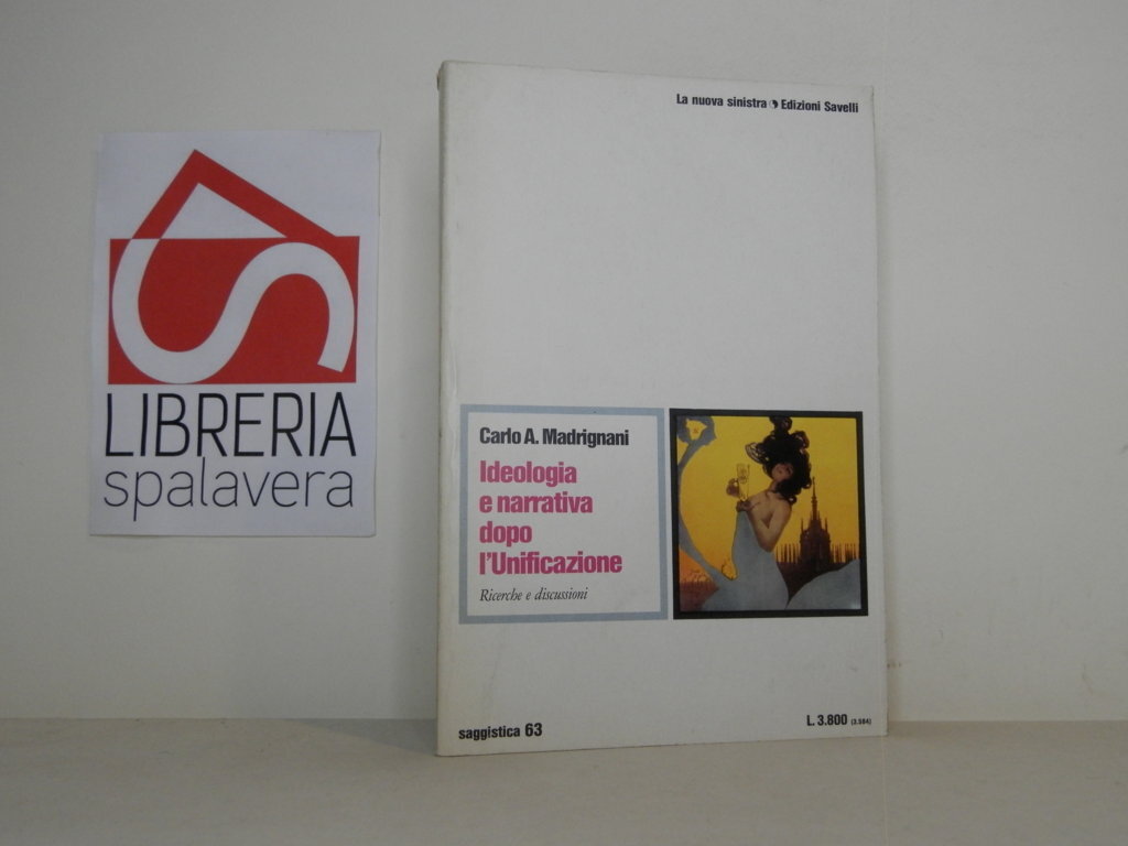 Ideologia e narrativa dopo l'Unificazione