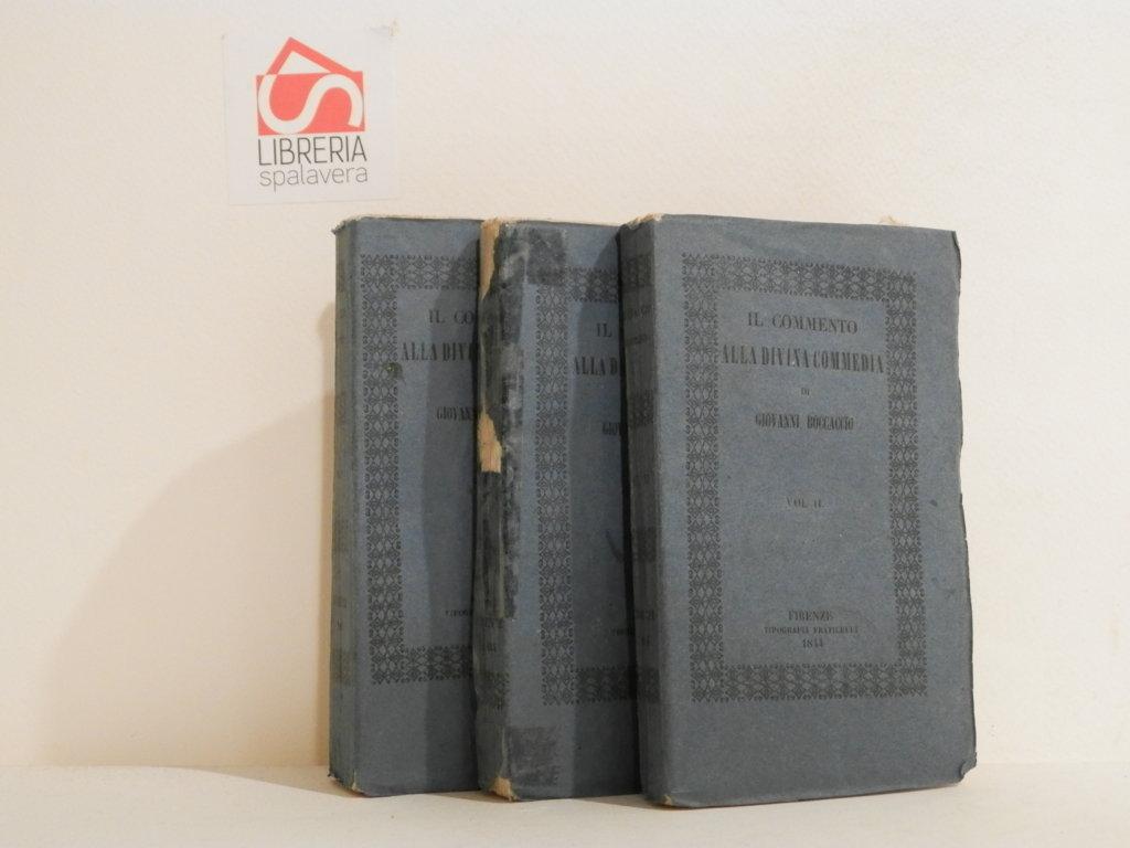 Il comento di Giovanni Boccaccio sopra la Divina Commedia di …