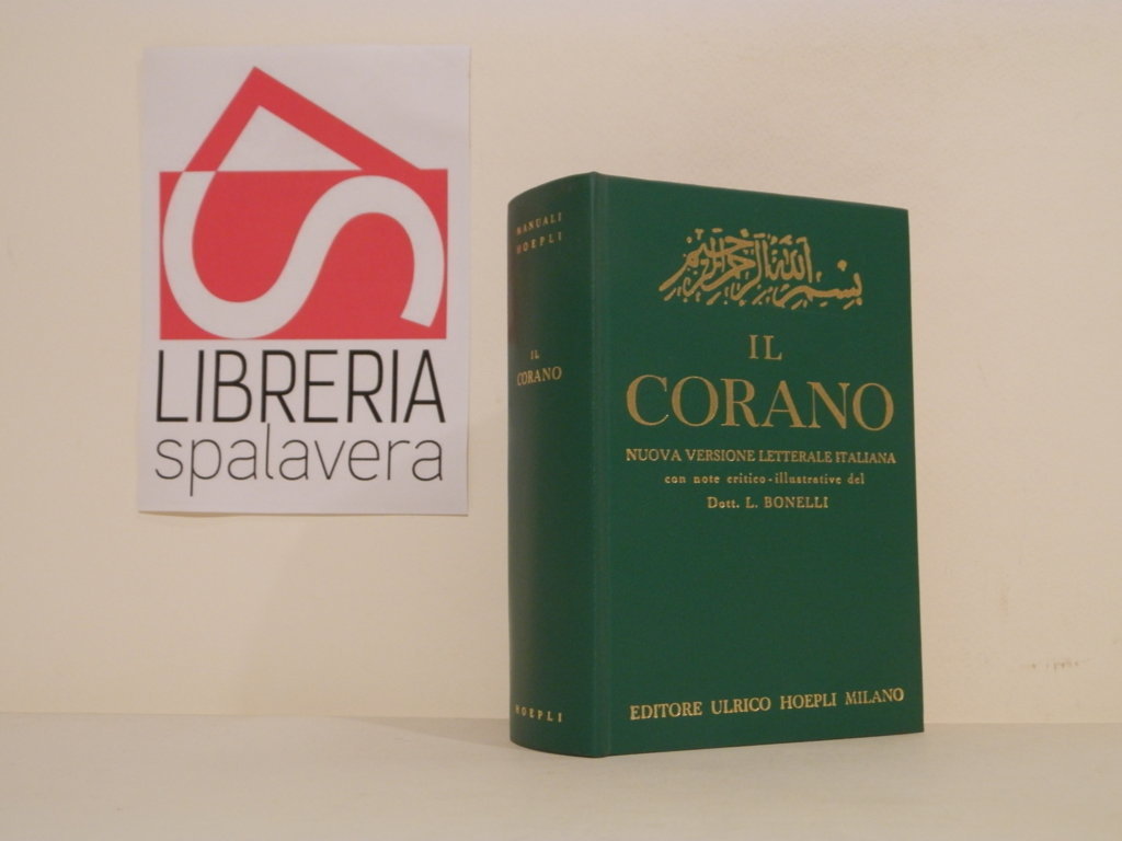 Il Corano : nuova versione letterale italiana