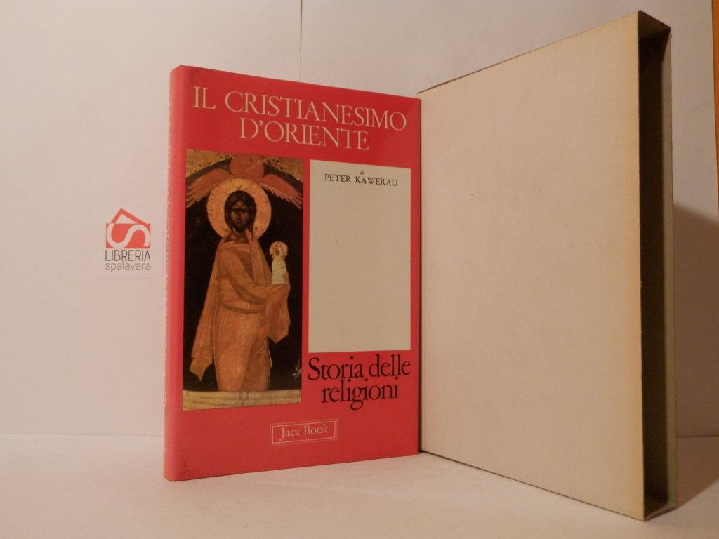 Il cristianesimo d'oriente