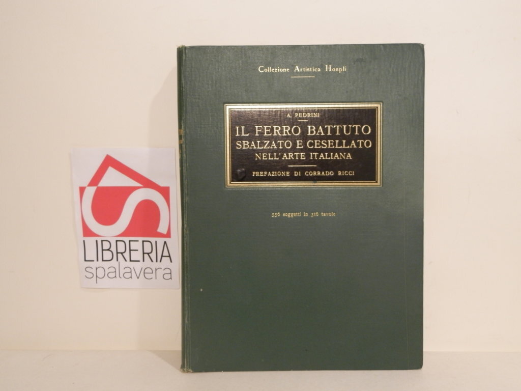 Il ferro battuto sbalzato e cesellato