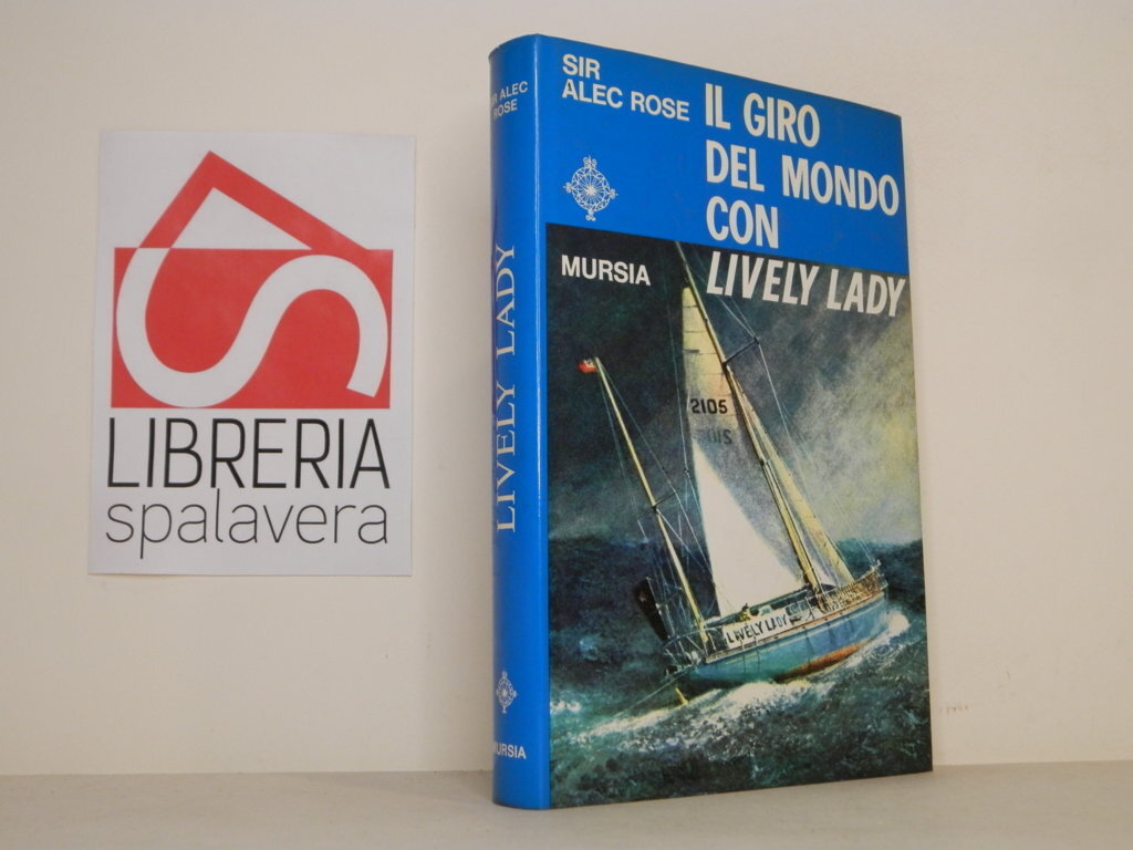 Il giro del mondo con Lively Lady