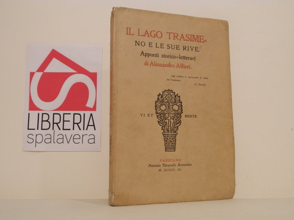 Il lago Trasimeno e le sue rive : appunti storico-letterari