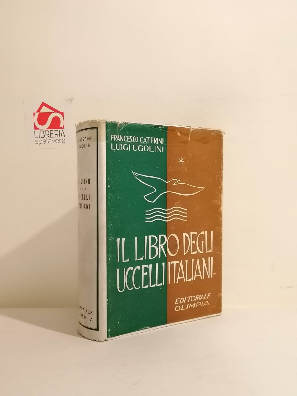 Il libro degli uccelli italiani : manuale di ornitologia italiana …