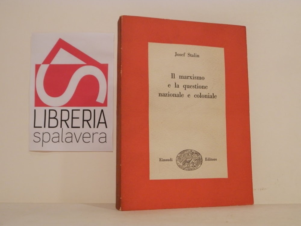 Il marxismo e la questione nazionale e coloniale