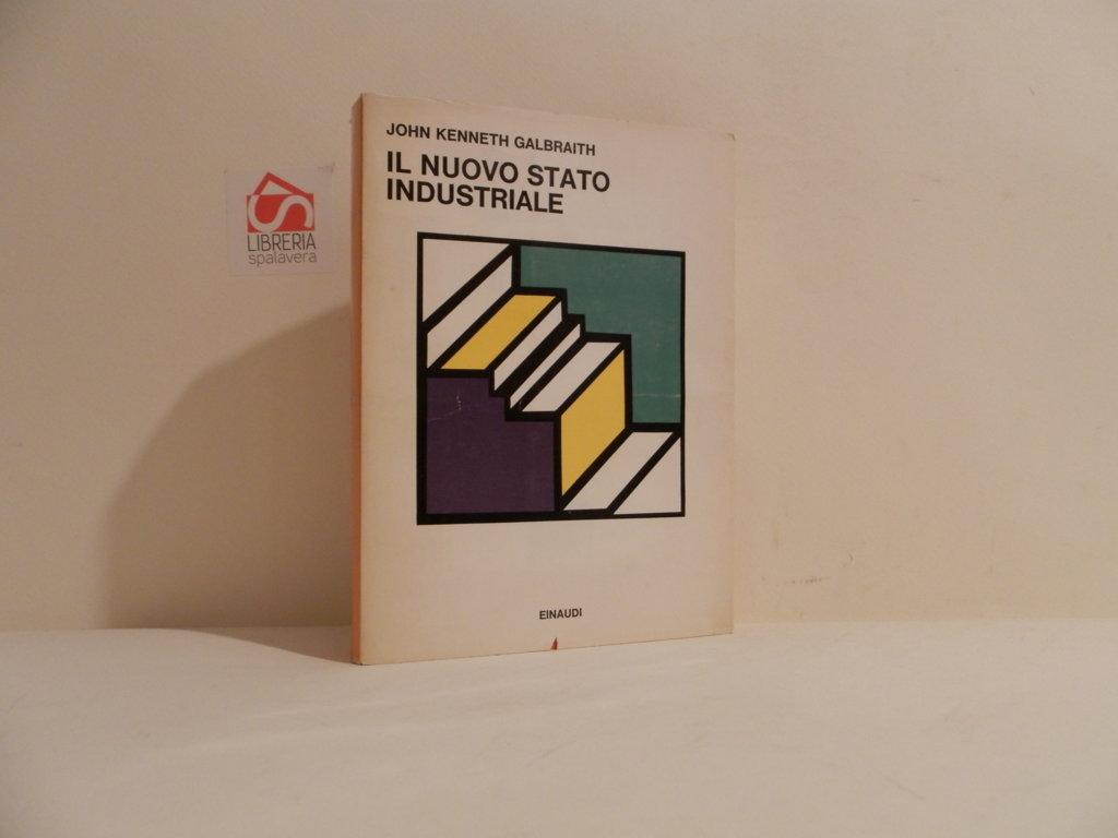 Il nuovo stato industriale