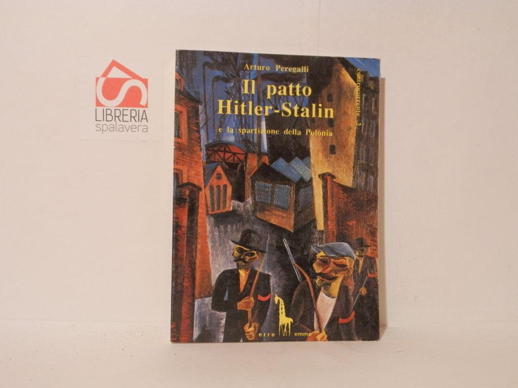 Il patto Hitler-Stalin e la spartizione della Polonia