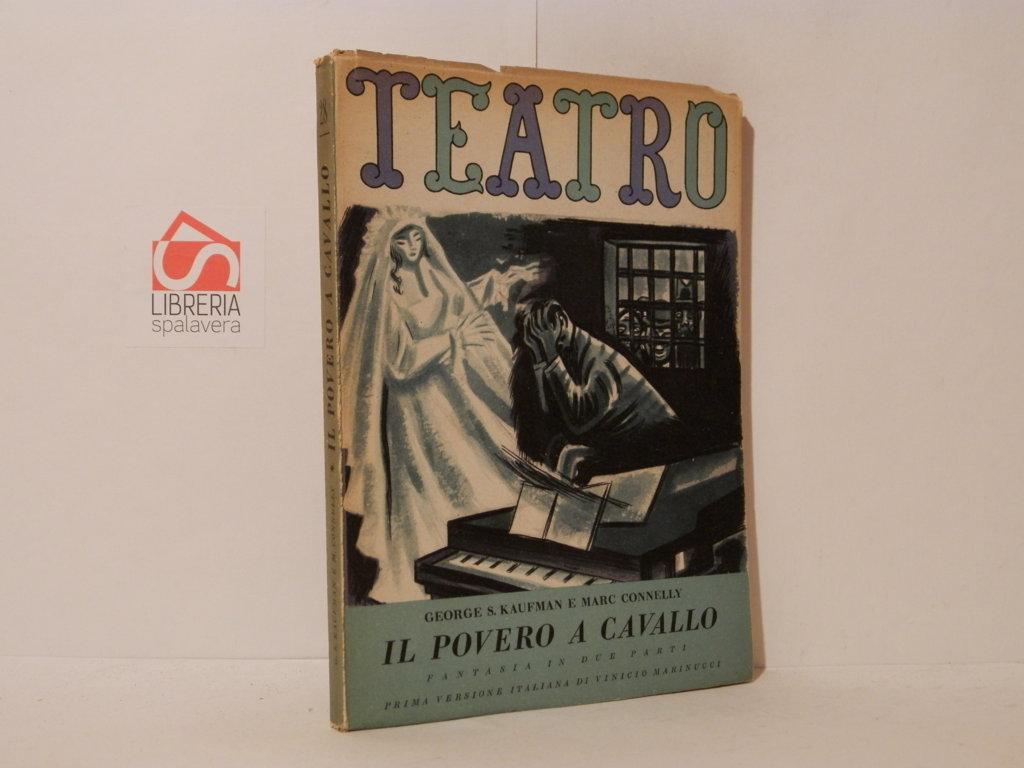 Il povero a cavallo. Beggar on Horseback. Fantasia in due …