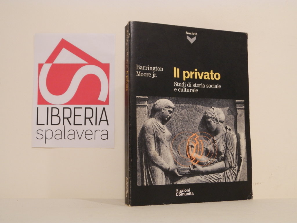 Il privato. Studi di storia sociale e culturale.