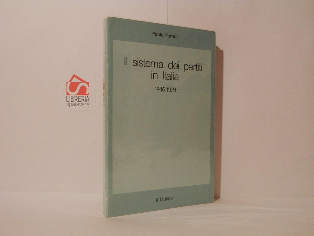 Il sistema dei partiti in Italia, 1946-1979