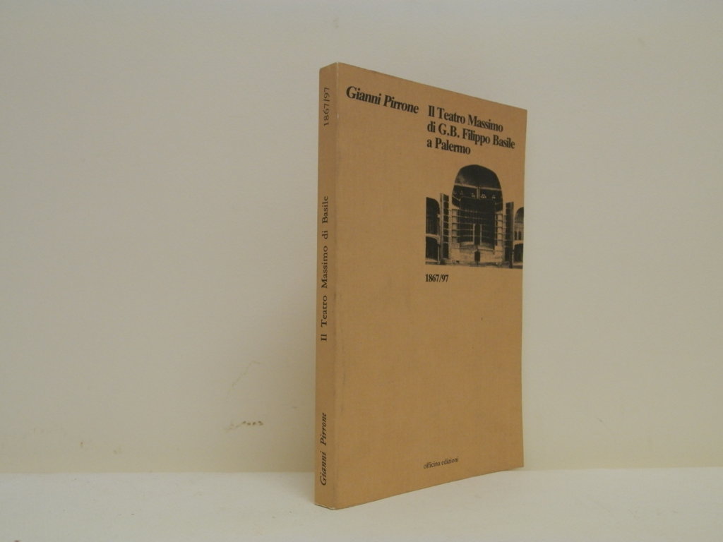 Il teatro massimo di G. B. Filippo Basile a Palermo …
